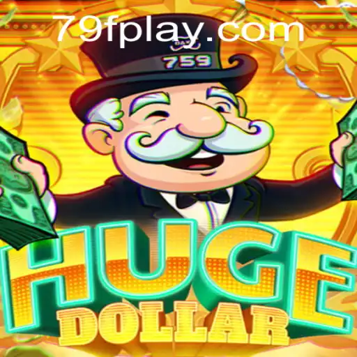 Unveiling HugeDollar: A Revolutionary Gaming Experience with 79F